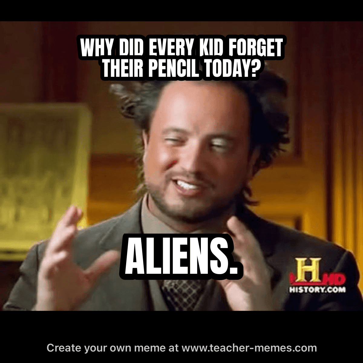 WHY DID EVERY KID FORGET THEIR PENCIL TODAY? / ALIENS.