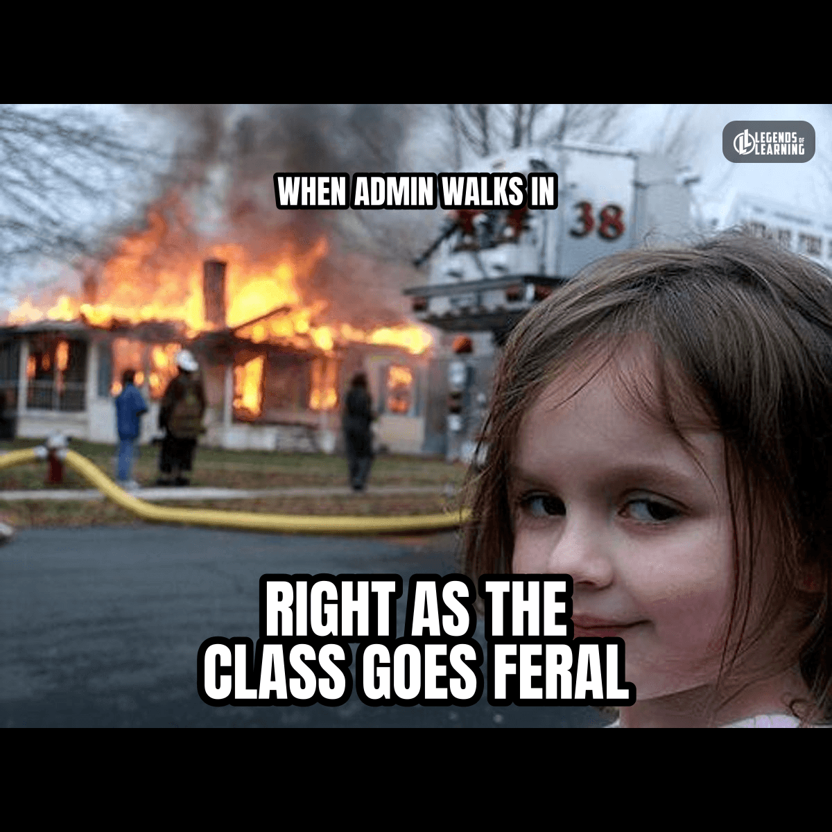 WHEN ADMIN WALKS IN / CLASS GOES FERAL
