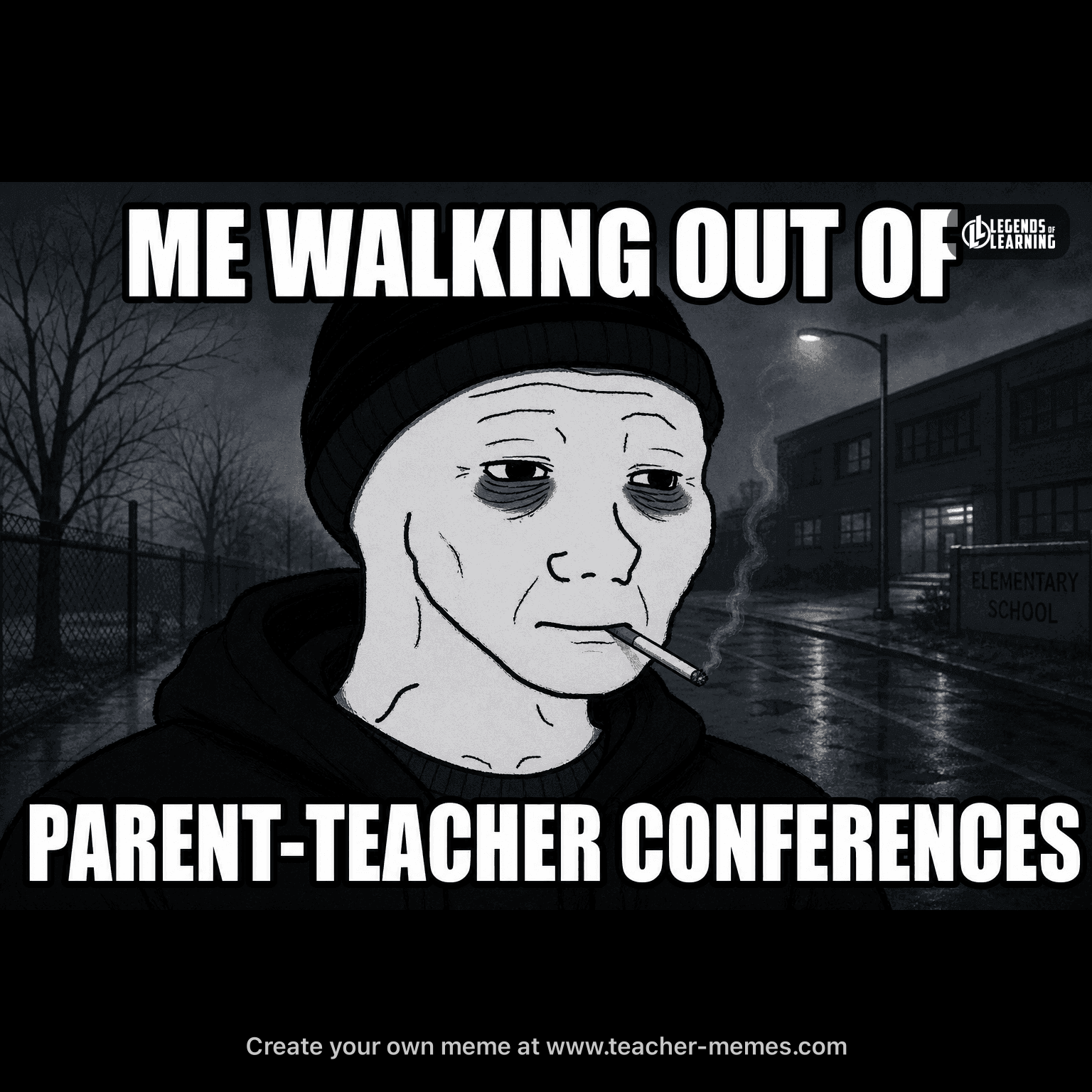 ME WALKING OUT OF / PARENT-TEACHER CONFERENCES