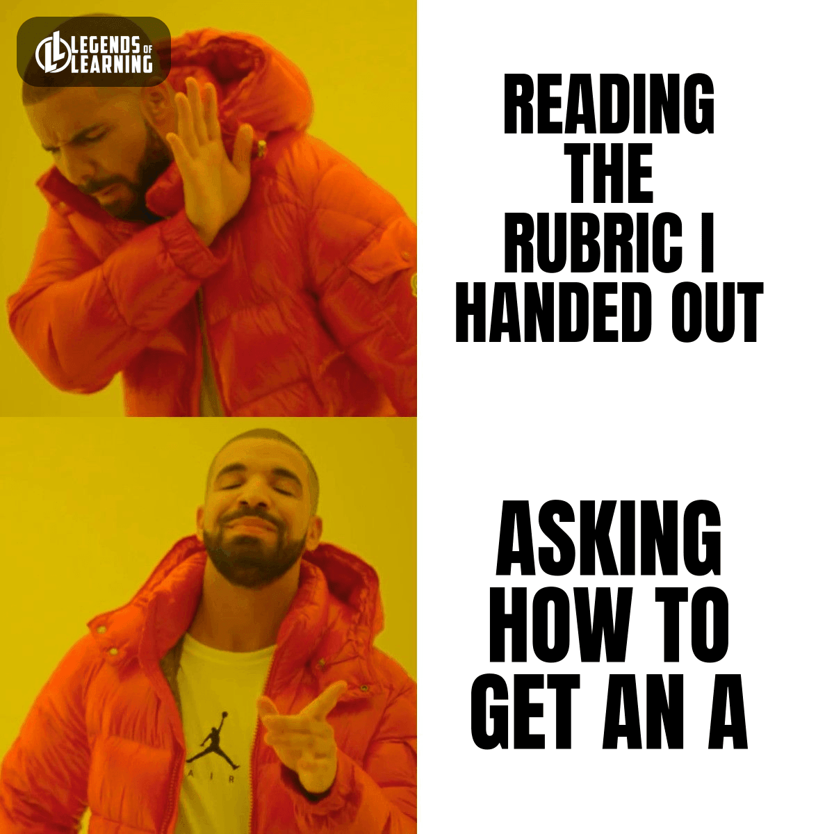 READING THE RUBRIC I HANDED OUT / ASKING HOW TO GET AN A