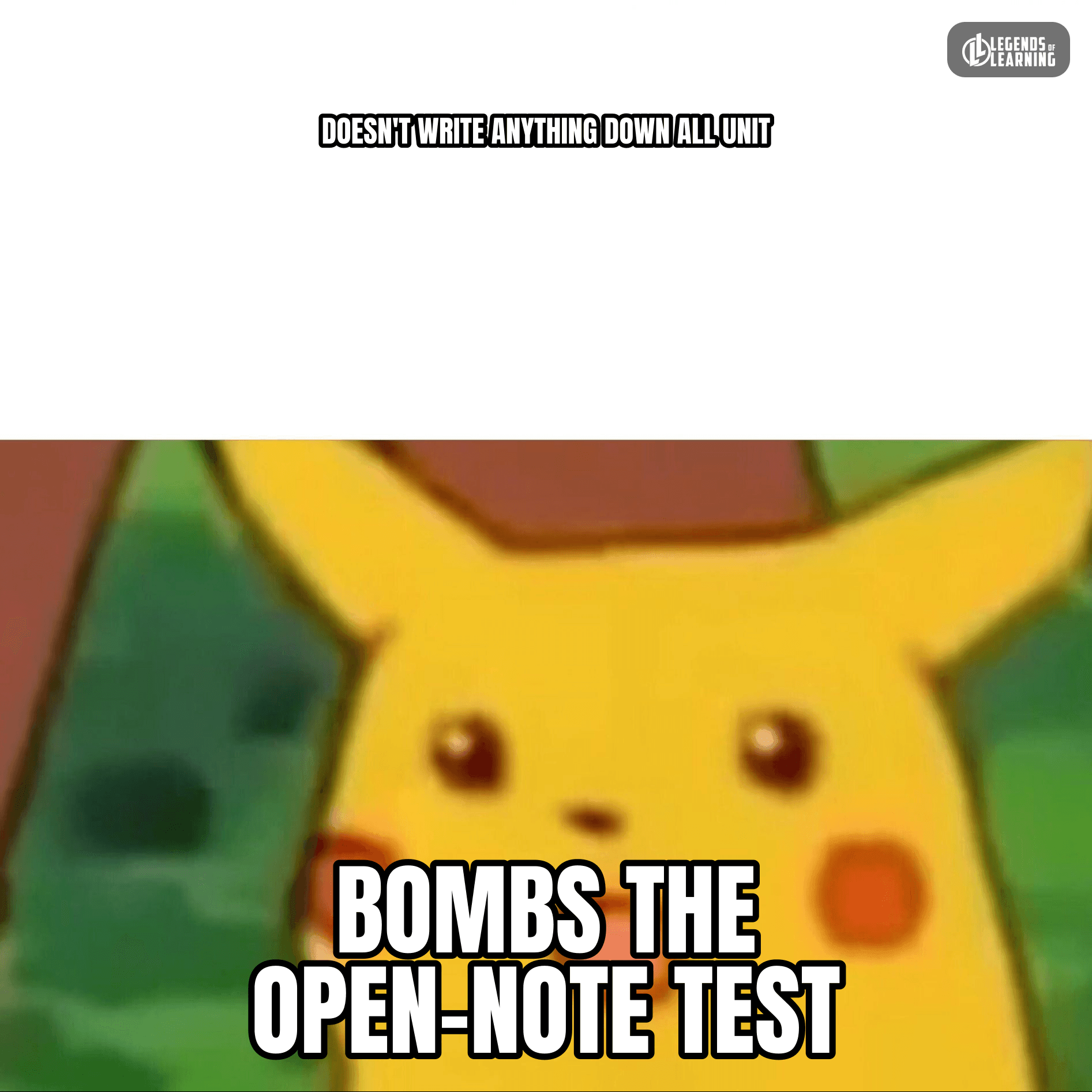DOESN'T WRITE ANYTHING DOWN ALL UNIT / BOMBS THE OPEN-NOTE TEST